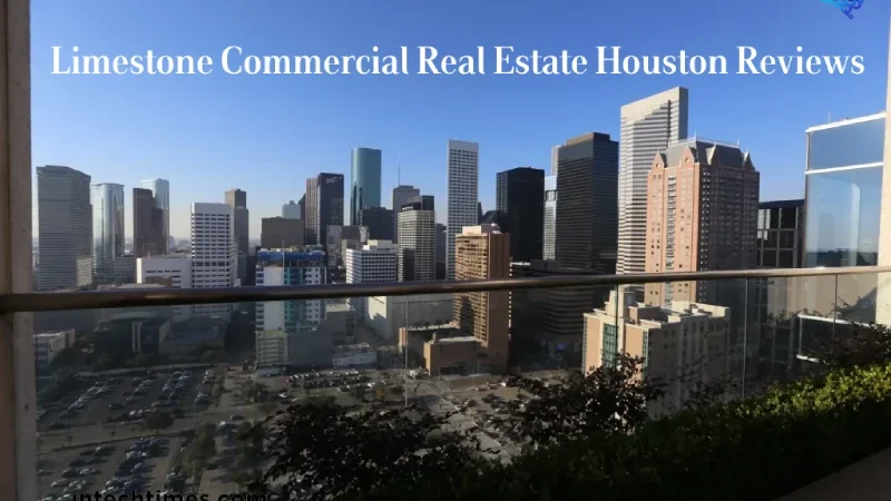 Analysis of Limestone Commercial Real Estate Houston Reviews, Success Stories, and Client Insights