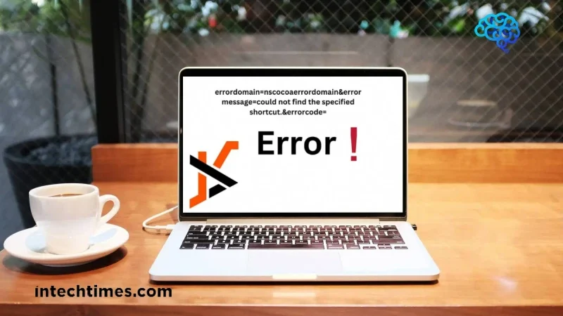 Understanding and Fixing ErrorDomain=nsCocoaErrorDomain&ErrorMessage=Could Not Find the Specified Shortcut.&ErrorCode=4