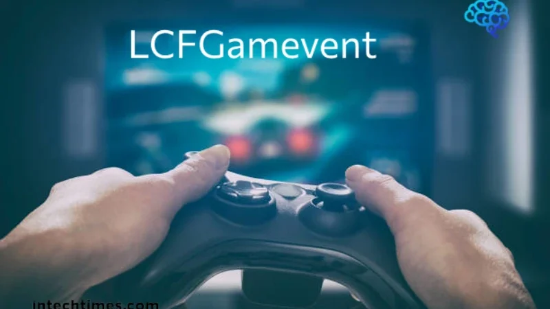 Level Up Your Game at LCFGamevent: The Ultimate Guide for Gamers