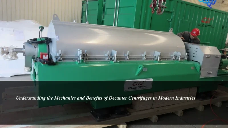 Understanding the Mechanics and Benefits of Decanter Centrifuges in Modern Industries